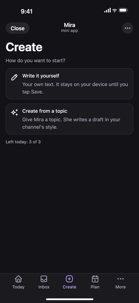Mini App Mira: вкладка Create, написать пост самому или создать по теме